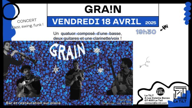 [ CONCERT : GRA!N || Jazz manouche swing au TiLT ]