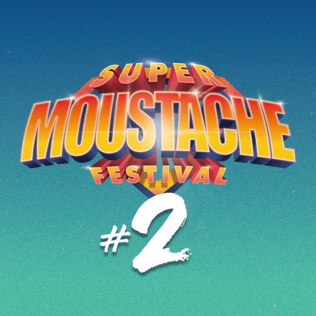 Super Moustache Festival #2