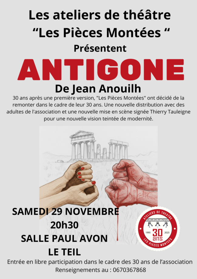 Antigone pour les 30 ans des Piéces Montées