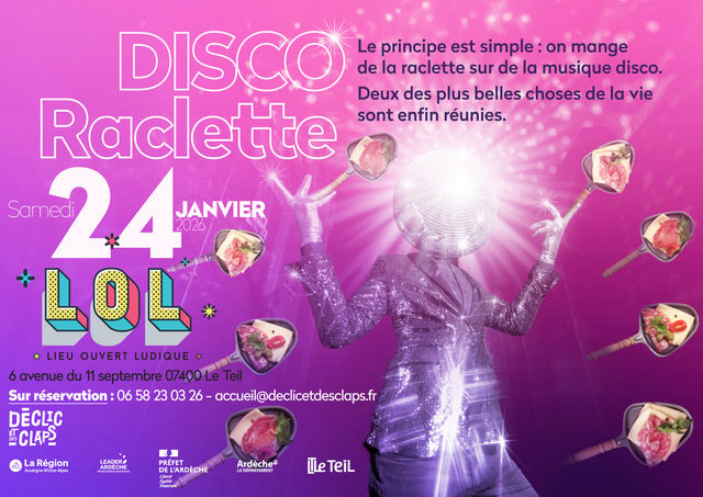 DISCO RACLETTE  au Lol.