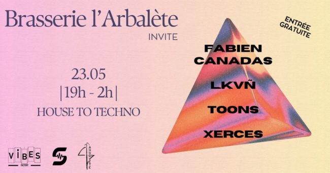 l'Arbalète Invite Vibe Factory.