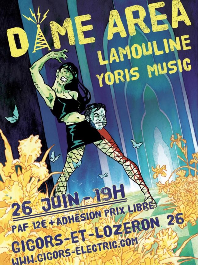 Dame Area, Yoris Music, La Mouline - Gigors Electric Sound System.