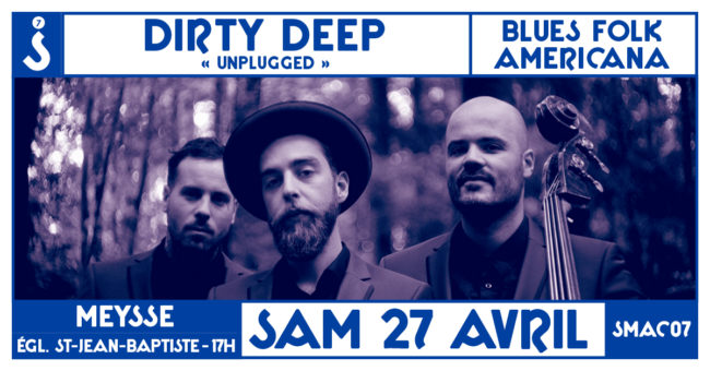 Blues Americana avec Dirty Deep 
