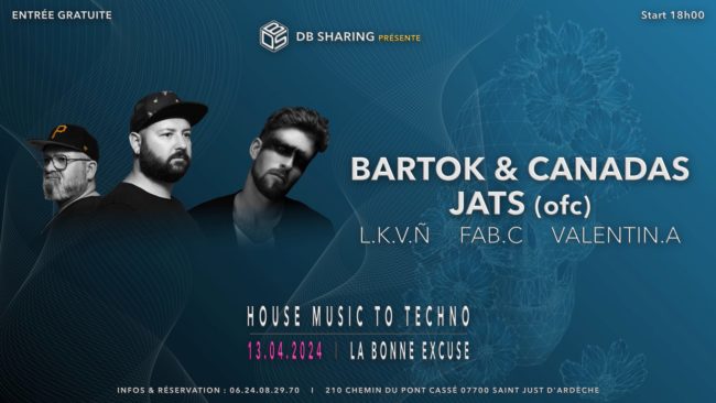 HOUSE MUSIC avec Bartok & Canadas et Jats (ofc)