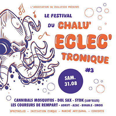 Festival du Chalu'Eclec'tronique #3