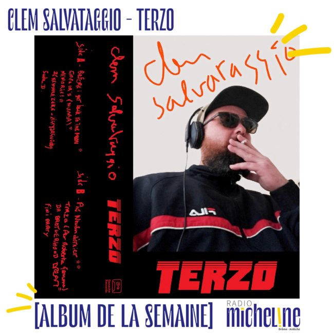 [ALBUM DE LA SEMAINE] Clem Salvataggio - Terzo (Ganache Records)