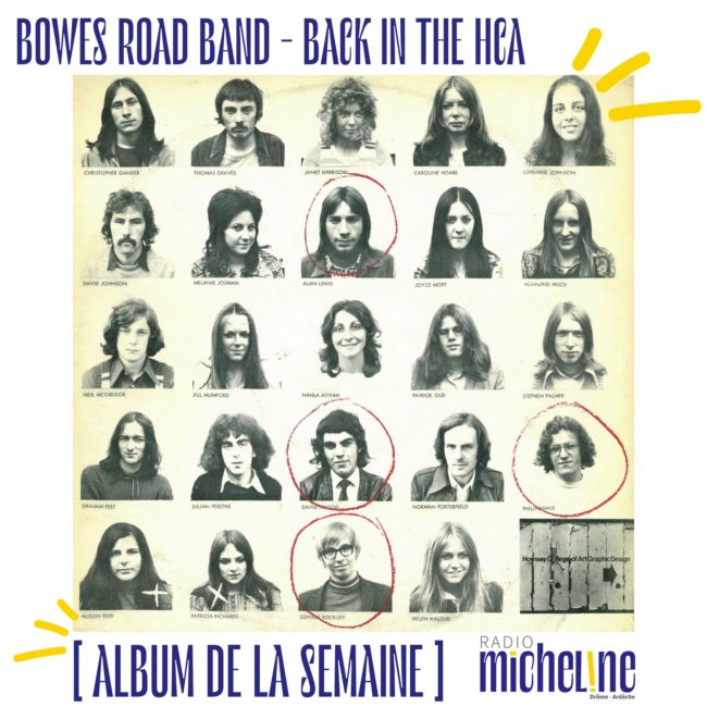 [ALBUM DE LA SEMAINE]  Bowes Road Band - Back In The HCA (Uno Loop/Jakarta Records)