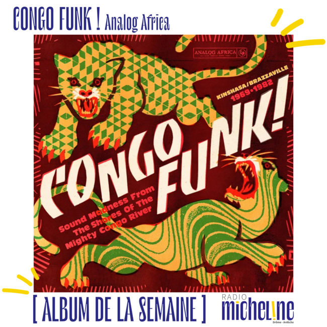 [ALBUM DE LA SEMAINE] Congo Funk - Analog Africa