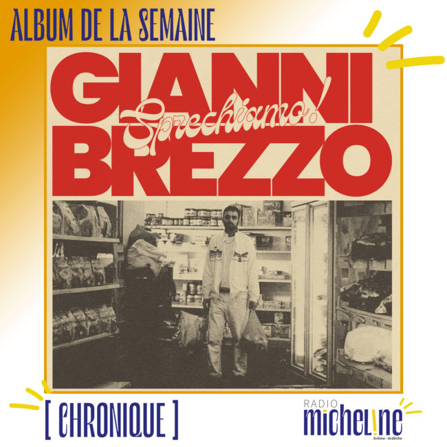 [ALBUM DE LA SEMAINE] Gianni Brezzo - Spechiamo ! (Jakarta Records)