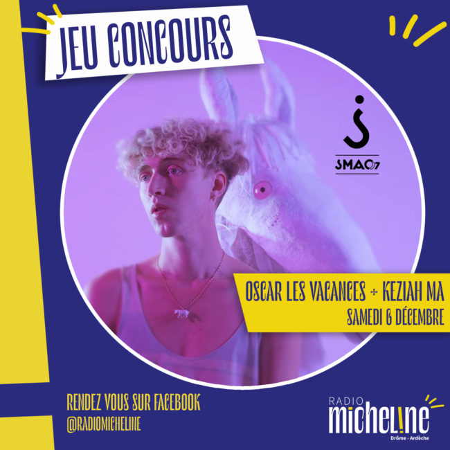 [JEU CONCOURS] OSCAR LES VACANCES + KEZIAH MA