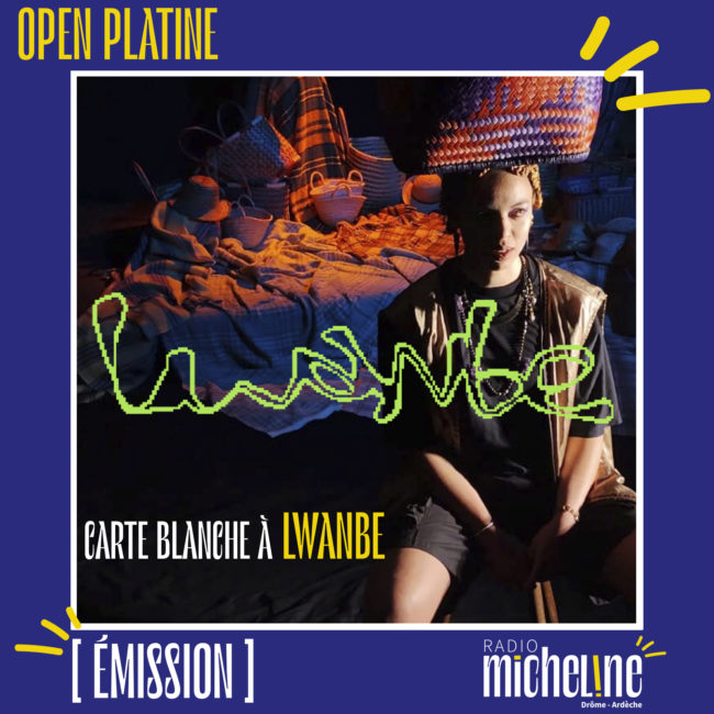 [PODCAST] Open Platine - Carte Banche à LWANBE.