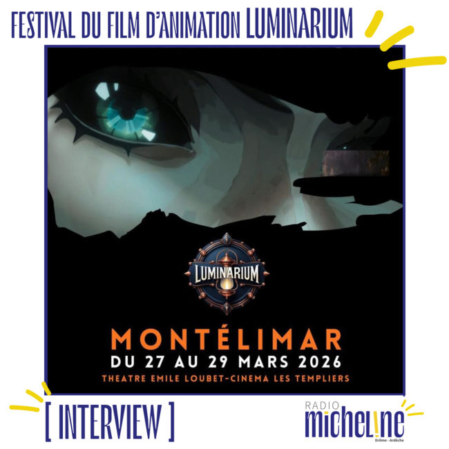 [INTERVIEW] LUMINARIUM: le Festival des nouveaux talents de l’animation
