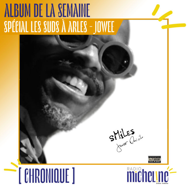 [ALBUM DE LA SEMAINE] Jowee Omicil - sMiLes (Bash! Village Records)
