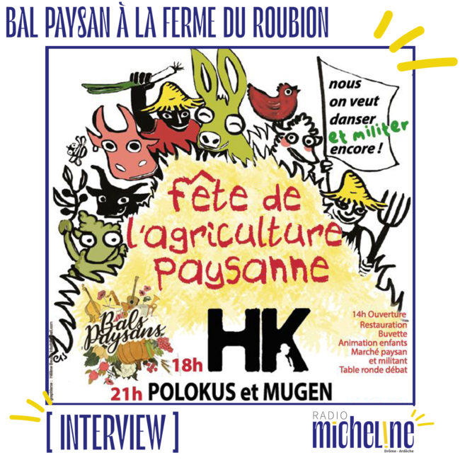 [INTERVIEW] Le BAL PAYSAN à la Ferme du ROUBION