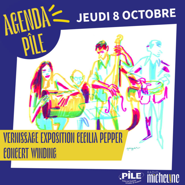 [AGENDA PîLE] VERNISSAGE CECILIA PEPPER + CONCERT WINDING
