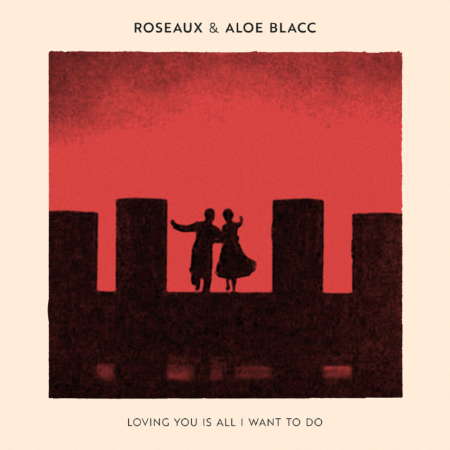LES PETITES SUCRERIES DU 17/19 -  Loving You Is All I Want To Do  - Roseaux ft Aloe Blacc (Fanon records).