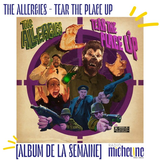 [ALBUM DE LA SEMAINE] The Allergies - Tear The Place Up ( Jalapeno Records )