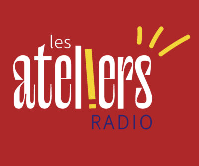 LES ATELIERS DE RADIO MICHELINE